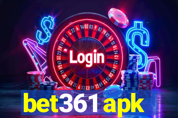 bet361 apk